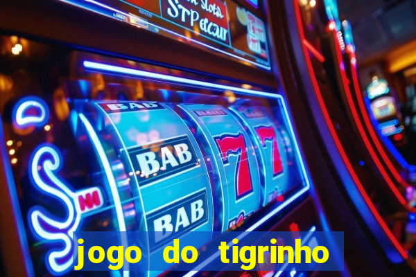 jogo do tigrinho com deposito de 1 real